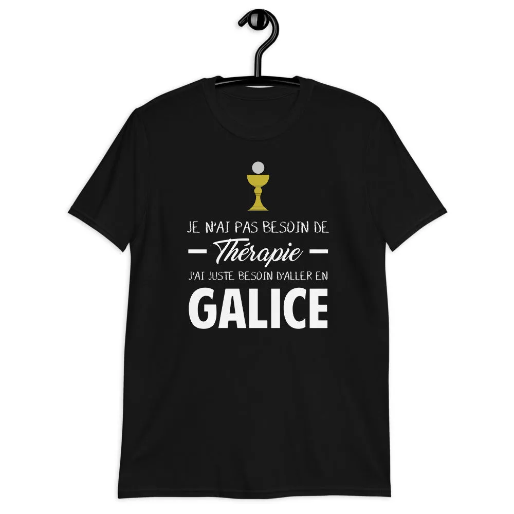 Pas besoin de Thérapie Galice - Espagne - T-shirt standard